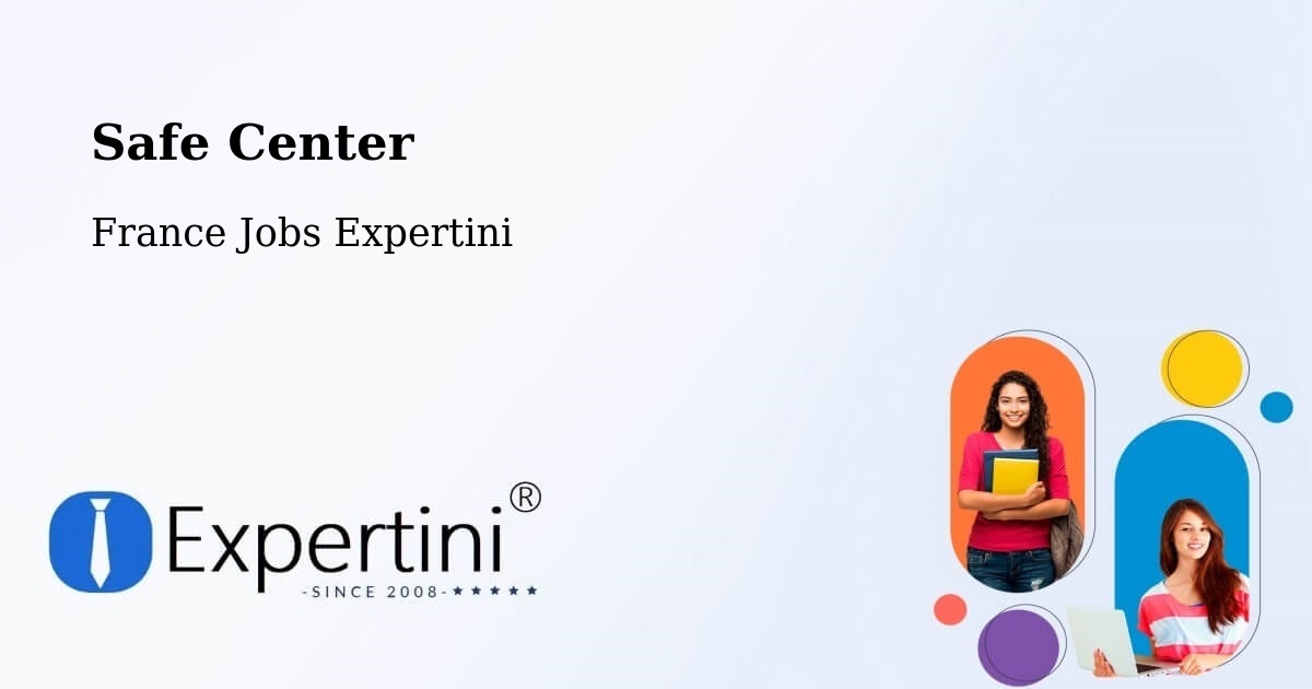 Safety Center – Rouen - France Jobs Expertini