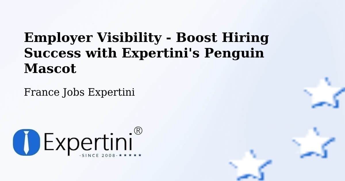 CV and Resume Visibility Optimization – Rouen - France Jobs Expertini